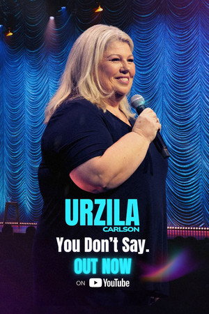 Urzila Carlson: You Don’t Say