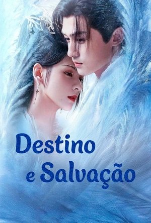 Destino e Salvação