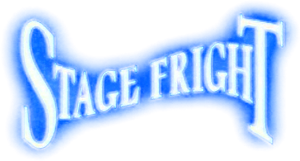 Stage Fright