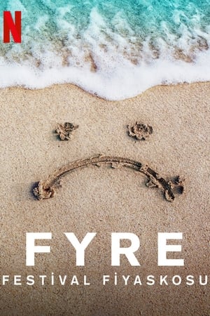 Poster FYRE: Festival Fiyaskosu 2019