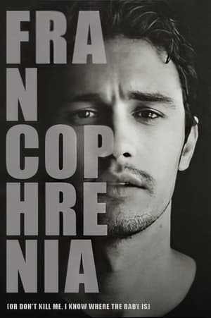 Francophrenia (2012)