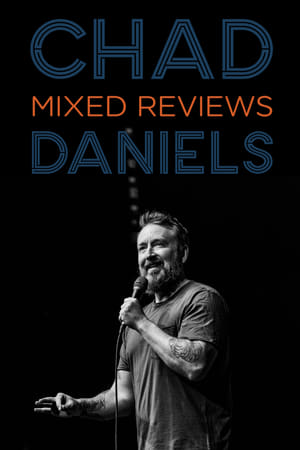 Poster Chad Daniels: Mixed Reviews (2023)