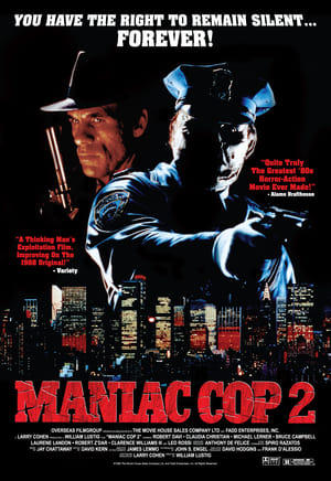 Click for trailer, plot details and rating of Maniac Cop 2 (1990)