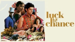 Luck by Chance 2009