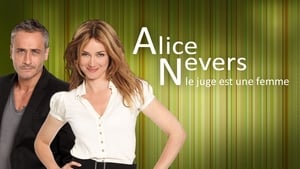 poster Alice Nevers, le juge est une femme