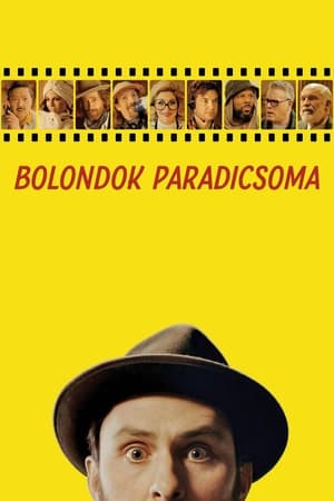 Poster Bolondok paradicsoma 2023