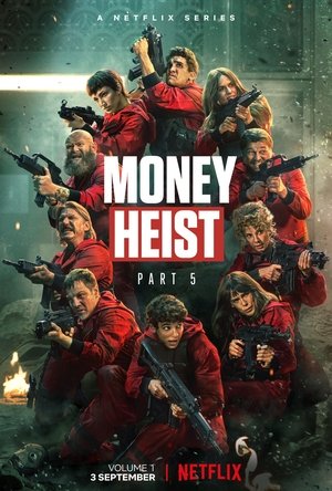 Money Heist (2021) Hindi season 5 vol 1 And vol 2 complete Netflix