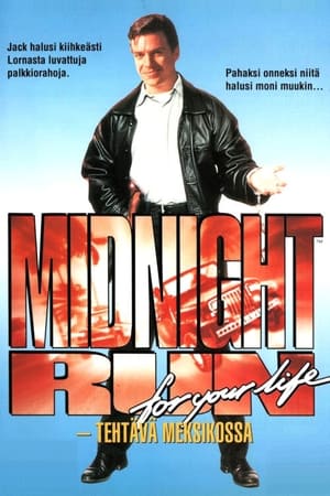 Midnight Run for Your Life