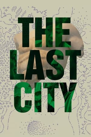 Poster The Last City (2021)