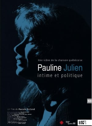 Poster Pauline Julien, intime et politique 2018