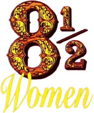 8 ½ Women