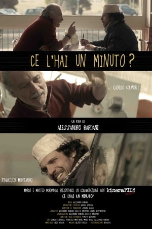 Ce l'hai un minuto? poster