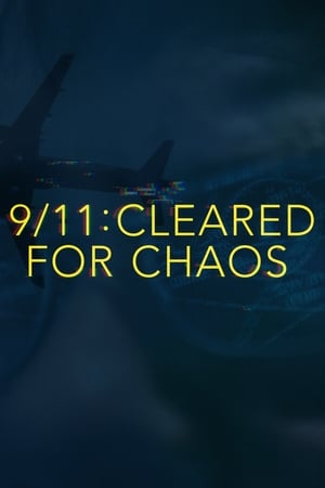 Image 9/11: Cleared for Chaos