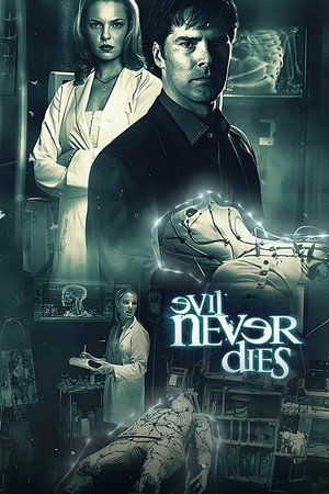 Evil Never Dies