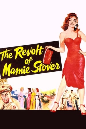 Poster The Revolt of Mamie Stover 1956