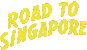 Road to Singapore