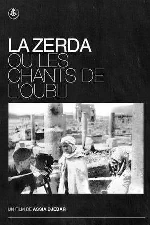 Image La Zerda ou les chants de l'oubli