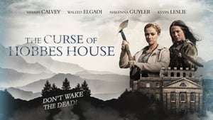 مشاهدة فيلم The Curse of Hobbes House 2020 مترجم