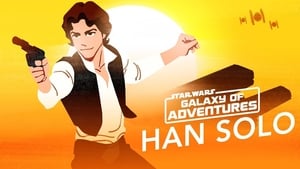 Star Wars Galaxy of Adventures Han Solo – Galaxy’s Best Smuggler