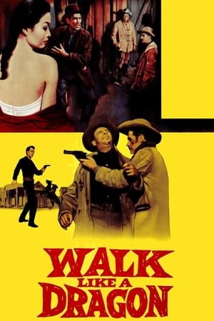 Poster Walk Like a Dragon (1960)