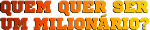Quem Quer Ser um Milionário?