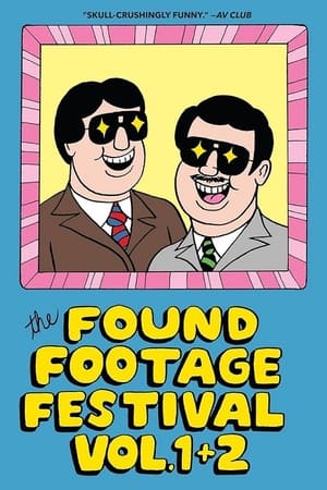 Poster The Found Footage Festival: Volume 1 (2005)