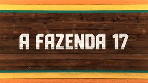 A Fazenda 17 Episódio 16