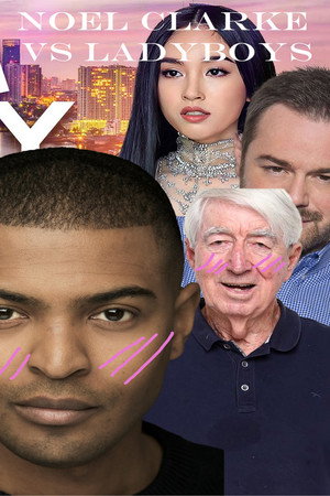 Noel Clarke vs Ladyboys