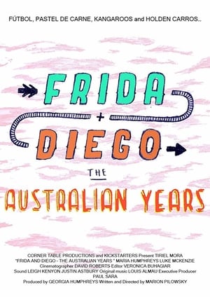 Poster Frida and Diego: The Australian Years (2016)