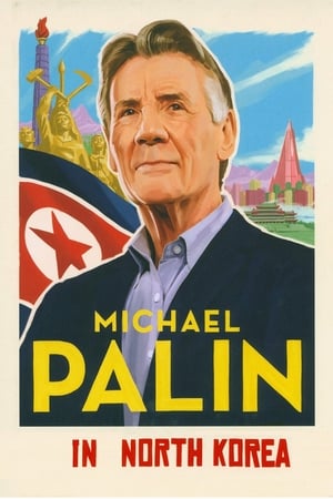 Michael Palin in North Korea poster