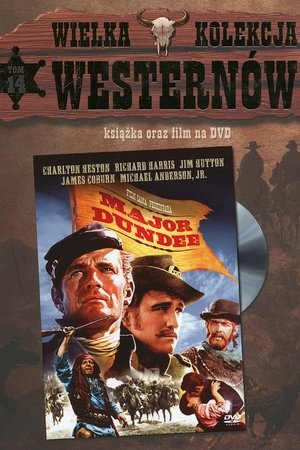 Major Dundee (1965)