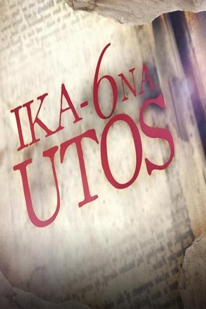 Ika 6 Na Utos poster