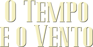 O Tempo e o Vento — Logos 1
