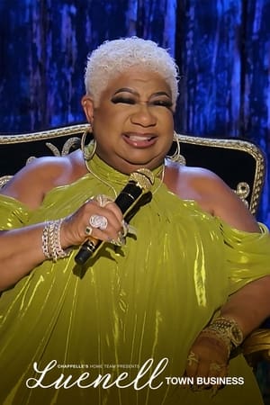 Poster Chappelle's Home Team - Luenell: Town Business 2023