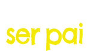 Preciso Ser Pai