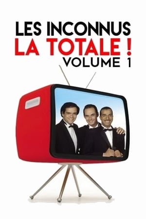 Image Les Inconnus - La Totale ! (Vol. 1)