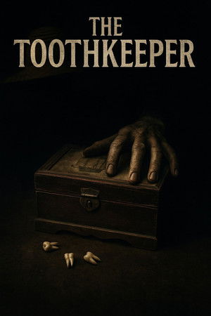 The Tooth Keeper (2025)
