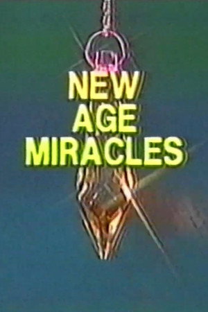 New Age Miracles: Fact or Fraud 2
