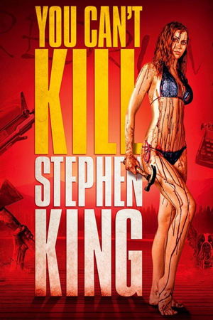 Poster You Can't Kill Stephen King (2012)