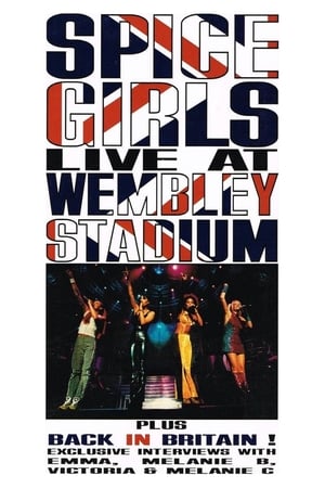 Spice Girls: Live at Wembley Stadium 1998