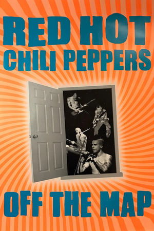 Poster Red Hot Chili Peppers: Off the Map (2001)