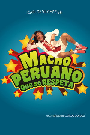 Macho Peruano que se Respeta