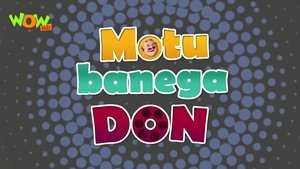 Image Motu banega Don