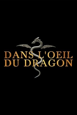 Dans l'oeil du dragon - Season 5