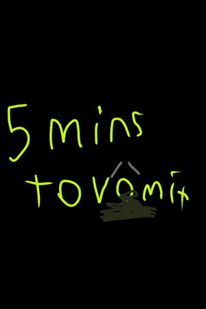 5 mins to vomit