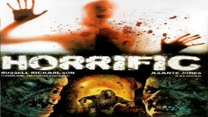 Horrific film complet