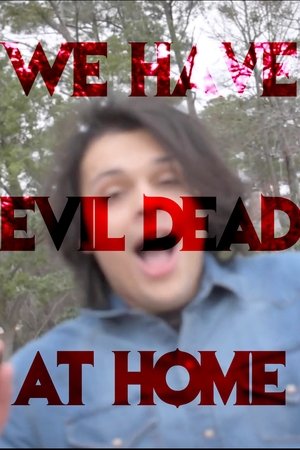 Image We Have Evil Dead at Home