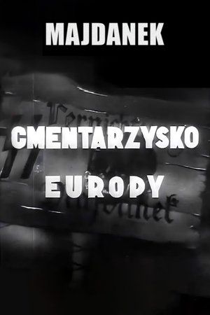 Majdanek - Cemetery of Europe