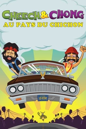 Poster Cheech & Chong Au Pays Du Chichon 2013