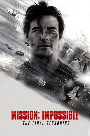 Mission: Impossible - The Final Reckoning 540